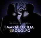 Músicas de Maria Cecilia E Rodolfo