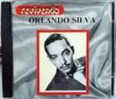 Músicas de Orlando Silva
