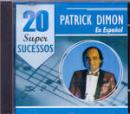 Músicas de Patrick Dimon
