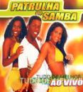 Músicas de Patrulha Do Samba