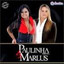 Músicas de Paulinha Abelha E Marlus