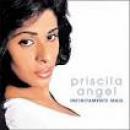 Músicas de Priscila Angel