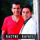 Músicas de Racyne E Rafael