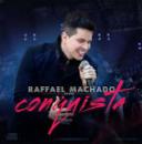 Músicas de Raffael Machado