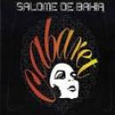 Músicas de Salomé De Bahia