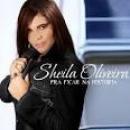 Músicas de Sheila Oliveira