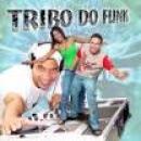 Músicas de Tribo Do Funk